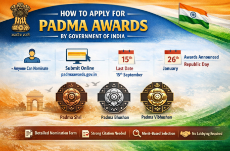 How to Apply for Padma Awards by the Government of India