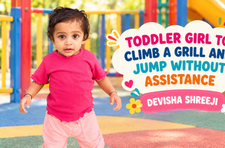 TODDLER GIRL TO CLIMB A GRILL AND JUMP WITHOUT ASSISTANCE