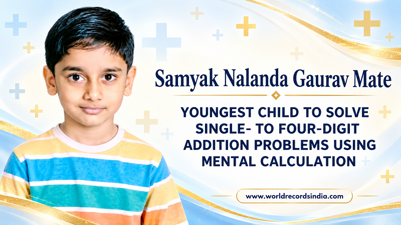  YOUNGEST CHILD TO SOLVE SINGLE- TO FOUR-DIGIT ADDITION PROBLEMS USING MENTAL CALCULATION
